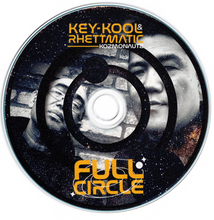 Load image into Gallery viewer, Key-Kool & Rhettmatic - Full Circle CD