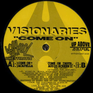 Visionaries "Come On" • 12" Vinyl Single