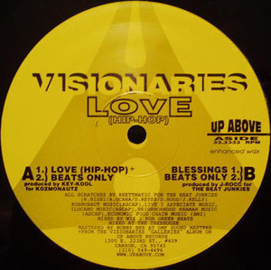 Visionaries "Love (Hip-Hop) b/w "Blessings" • 12" Vinyl Single
