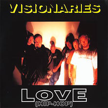 Load image into Gallery viewer, Visionaries &quot;Love (Hip-Hop) b/w &quot;Blessings&quot; • 12&quot; Vinyl Single
